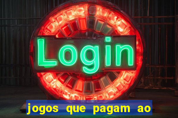 jogos que pagam ao se cadastrar